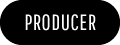 PRODUCER